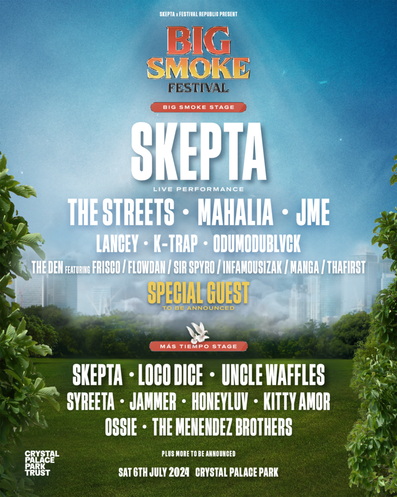 Skepta adds The Streets, Mahalia, JME and more to Big Smoke Festival